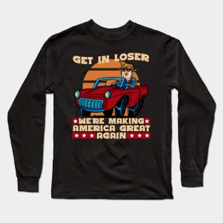 Get in Loser Long Sleeve T-Shirt